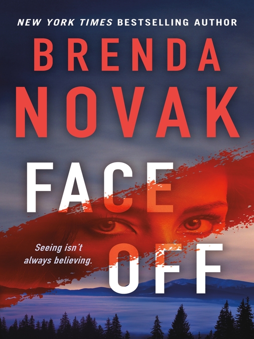Title details for Face Off by Brenda Novak - Available